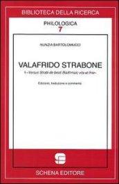 Valafrido Strabone. i versus strabi de beati blaithmaic vita et fine. Ediz. multilingue