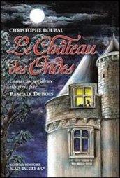 Le chateau des Ondes