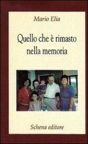 Quello che è rimasto nella memoria