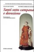 Santi sotto campana e devozione