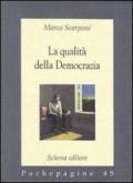 La qualità della democrazia