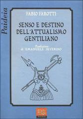 Senso e destino dell'attualismo gentiliano