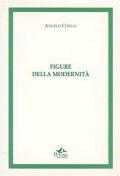 Figure della modernità. G. Lukács, W. Benjamin, B. Croce, M. Weber