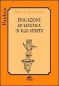 Educazione ed estetica in Ugo Spirito