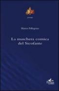 La maschera comica del Sicofante