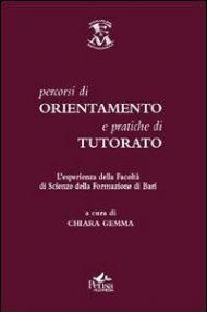 Percorsi di orientamento e pratiche di tutorato