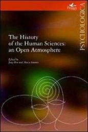 The History of the Human Sciences: an Open Atmosphere