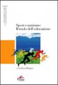 Sport e razzismo. Il ruolo dell'educazione