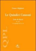 Le quindici canzoni. Lette da diversi II, 8-15 con appendice di 16 e 18