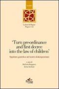 Turn pre-ordinance and first decree into the law of children. Sapienza giuridica nel teatro shakespeariano