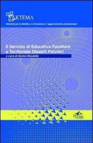 Il servizio di educativa familiare e territoriale disabili psichici