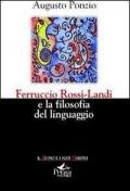Ferruccio Rossi-Landi e la filosofia del linguaggio