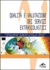 Qualità e valutazione dei servizi extrascolastici