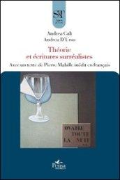 Théorie et écritures surréalistes. Avec un texte de Pierre Mabille inédit en français