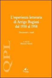 L'esperienza letteraria di Arrigo Bugiani. Documenti e studi