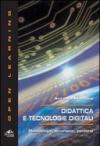 Didattica e tecnologie digitali. Metodologie, strumenti, percorsi