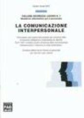 La comunicazione interpersonale