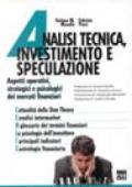 Analisi tecnica, investimento e speculazione