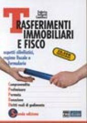 Trasferimenti immobiliari e fisco