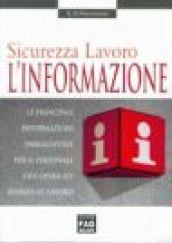 Sicurezza lavoro. L'informazione