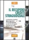 Il recupero crediti stragiudiziale
