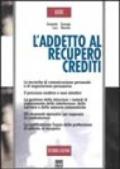 L'addetto al recupero crediti