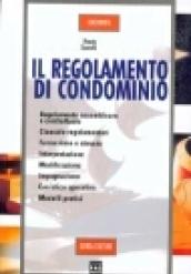 Il regolamento di condominio