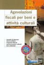 Agevolazioni fiscali per beni e attività culturali