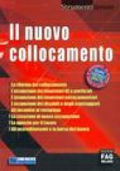 Il nuovo collocamento