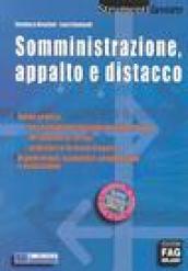 Somministrazione, appalto e distacco