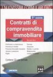 Contratti di compravendita immobiliare. Con CD-ROM