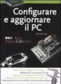 Configurare e aggiornare il PC