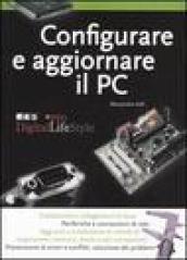 Configurare e aggiornare il PC