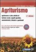 Agriturismo. Con CD-ROM