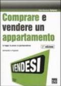 Comprare e vendere un appartamento