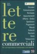 Lettere commerciali. Per corrispondenza tradizionale e via internet. Con CD-ROM