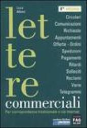 Lettere commerciali. Per corrispondenza tradizionale e via internet. Con CD-ROM