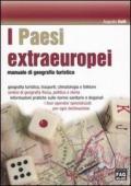 I Paesi extraeuropei. Manuale di geografia turistica