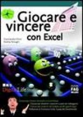 Giocare e vincere con Excel