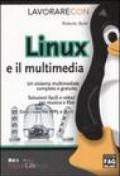 Lavorare con Linux e il multimedia