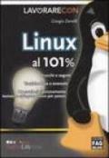 Lavorare con Linux al 101%. Trucchi e segreti