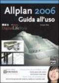 Allplan 2006. Guida all'uso