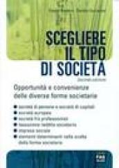 Scegliere il tipo di società