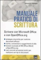 Manuale pratico di scrittura. Scrivere con Microsoft Office e con OpenOffice.org