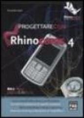 Progettare con Rhinoceros 4