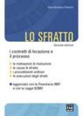 Lo sfratto. I contratti di locazione e il processo