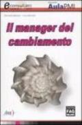 Il manager del cambiamento