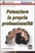 Potenziare la propria professionalità