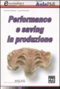 Performance e saving in produzione