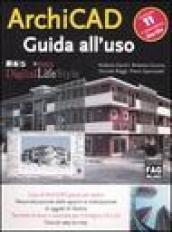 ArchiCAD 11. Guida all'uso